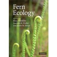 Fern Ecology by Edited by Klaus Mehltreter , Lawrence R. Walker , Joanne M. Sharpe, 9780521899406