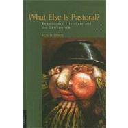 What Else Is Pastoral? by Hiltner, Ken, 9780801449406