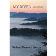 My River by Stearns, Richard Kenneth, 9781419689406