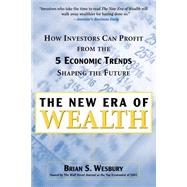 The New Era of Wealth by Wesbury, Brian S., 9780071409407