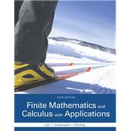 Finite Mathematics and Calculus with Applications by Lial, Margaret L.; Greenwell, Raymond N.; Ritchey, Nathan P., 9780321979407