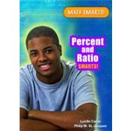 Percent and Ratio Smarts! by Caron, Lucille; St. Jacques, Philip M., 9780766039407