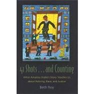 41 Shotsand Counting by Roy, Beth, 9780815609407