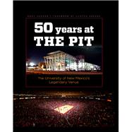 50 Years at the Pit by Herron, Gary; Greene, Hunter, 9780826359407