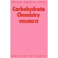 Carbohydrate Chemistry by Kennedy, John Fitzgerald; Williams, N. R., 9780851869407