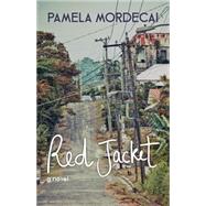 Red Jacket by Mordecai, Pamela, 9781459729407