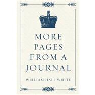 More Pages from a Journal by White, William Hale, 9781523759408