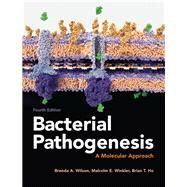 Bacterial Pathogenesis A Molecular Approach by Wilson, Brenda A.; Winkler, Malcolm; Ho , Brian T., 9781555819408