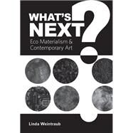 What's Next? by Weintraub, Linda, 9781783209408