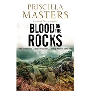 Blood on the Rocks by Masters, Priscilla, 9780727889409