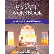 The Vaastu Workbook by Krishna, Talavane, 9780892819409