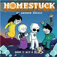 Homestuck 3 by Hussie, Andrew, 9781421599410