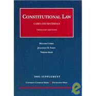 Constitutional Law 2005 Supplement by Cohen, William, 9781587789410