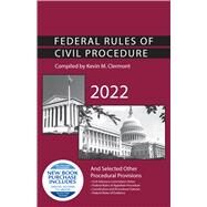 Federal Rules of Civil Procedure and Selected Other Procedural Provisions, 2022(Selected Statutes) by Zierdt, Candace; Adams, Kristen David; Moringiello, Juliet M., 9781636599410
