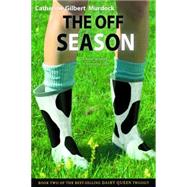 The Off Season by Murdock, Catherine, 9780547349411