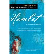Hamlet by Shakespeare, William; Mowat, Dr. Barbara A.; Werstine, Paul, 9781451669411