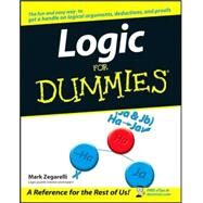 Logic For Dummies by Zegarelli, Mark, 9780471799412