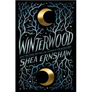 Winterwood by Ernshaw, Shea, 9781534439412