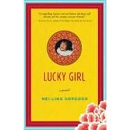 Lucky Girl by Hopgood, Mei-ling, 9781565129412