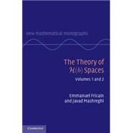 The Theory of H(b) Spaces by Fricain, Emmanuel; Mashreghi, Javad, 9781107119413