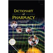 Dictionary of Pharmacy by Dennis Worthen, 9781482269413