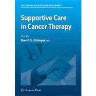 Supportive Care in Cancer Therapy by Ettinger, David S., 9781588299413