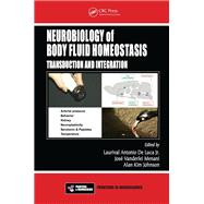 Neurobiology of Body Fluid Homeostasis by De Luca, Laurival Antonio, Jr.; Menani, Jose Vanderlei; Johnson, Alan Kim, 9780367379414