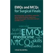 EMQs and MCQs for Surgical Finals by Kwak, Hye-Chung; Bhatti, Imran; Rai, Jaskarn; Rashid, Farhan; Jassar, Bachittar Singh; Nyasavajjala, Murthy; Asher, Viren; Lund, Jon P.; Larvin, Mike, 9781405199414