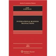 International Business Transactions Problems, Cases, and Materials by Chow, Daniel C.K., 9781454849414