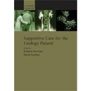 Supportive Care For The Urology Patient by Norman, Richard W.; Currow, David, 9780198529415