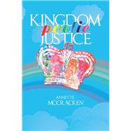 Kingdom Poetic Justice by Mccracken, Annette, 9781543489415