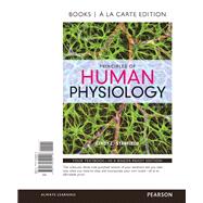 Principles of Human Physiology, Books a la Carte Edition by Stanfield, Cindy L., 9780134399416