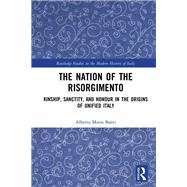 The Nation of the Risorgimento by Banti, Alberto Mario, 9780367429416