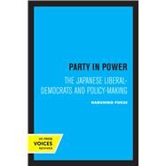 Party in Power by Haruhiro Fukui, 9780520329416