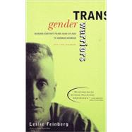 Transgender Warriors by Feinberg, Leslie, 9780807079416