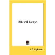Biblical Essays by Lightfoot, J. B., 9781428639416