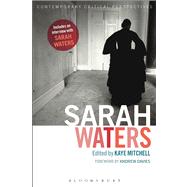 Sarah Waters Contemporary Critical Perspectives by Mitchell, Kaye, 9781441199416