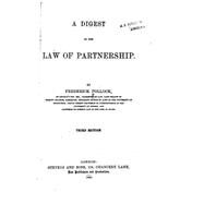 A Digest of the Law of Partnership by Pollock, Frederick, 9781522999416