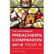 The Canterbury Preacher's Companion 2018 by Counsell, Michael, 9781848259416
