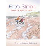 Ellie's Strand by Herring, M. L.; Li, Judith L., 9780870719417