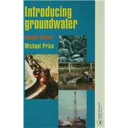 Introducing Groundwater by Price, Michael (Senior Lecture, 9781138169418