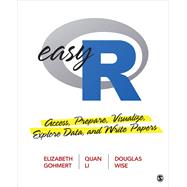 Easy R by Gohmert, Elizabeth A.; Li, Quan L.; Wise, Douglas R., 9781544379418