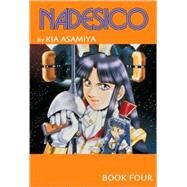 Nadesico 4 by Asamiya, Kia, 9781586649418