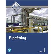 Pipefitting Level 1 by NCCER, 9780135809419