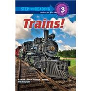 Trains! by Goodman, Susan E; Doolittle, Michael J, 9780375869419