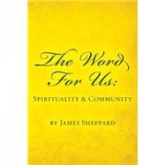 The Word for Us by Sheppard, James; De Roo, Remi J., 9781481839419