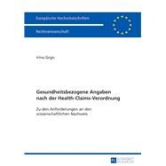 Gesundheitsbezogene Angaben Nach Der Health-claims-verordnung by Grgic, Irina, 9783631629420