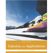 Calculus with Applications, 11/e by LIAL & GREENWELL, 9780321979421
