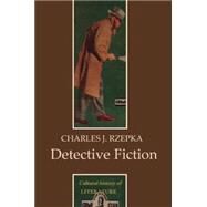 Detective Fiction by Rzepka, Charles J., 9780745629421