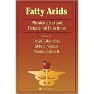 Fatty Acids by Mostofsky, David I.; Yehuda, Shlomo; Salem, Norman, 9780896039421